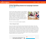 12Fun Speaking Games for Language Learners 12Fun Speaking Games for Language Learners